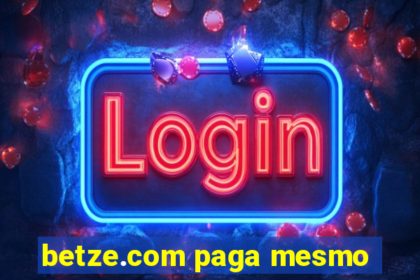 betze.com paga mesmo